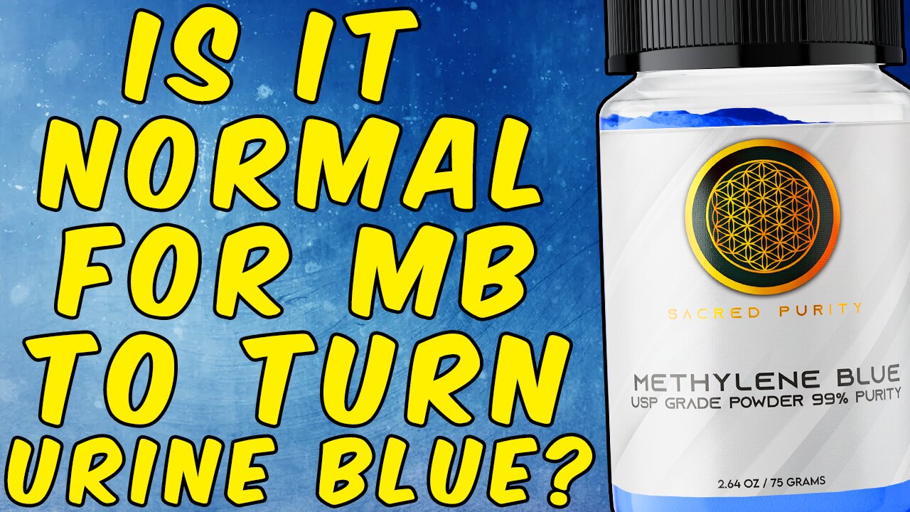 Is It Normal For Methylene Blue To Turn Your Urine Blue?