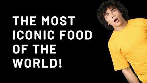 😋😍The Most ICONIC Food Of The World To Try In Your Lifetime😋😍