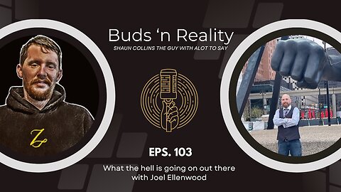 S3E14 - What the hell is going on out there with Joel Ellenwood