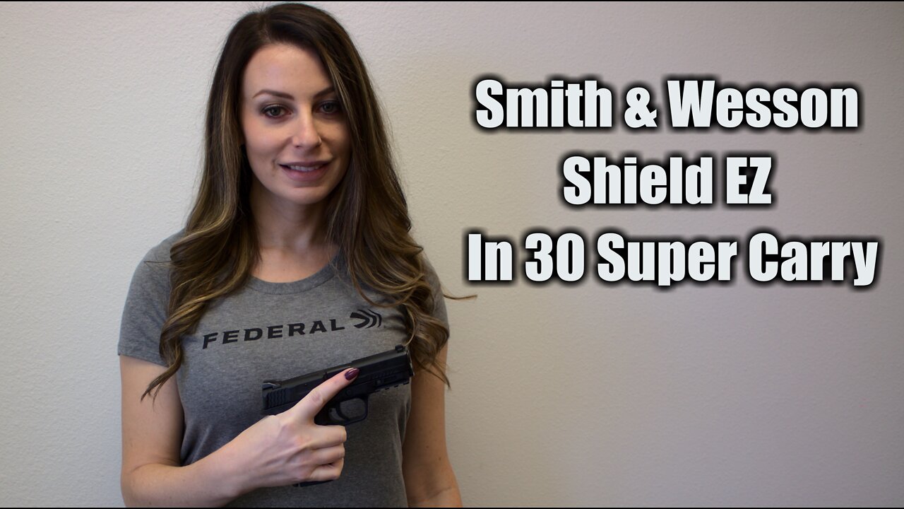 S&W Shield EZ In 30 Super Carry