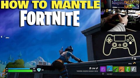 How To Use The MANTLE Function In FORTNITE Chapter 3 Season 2