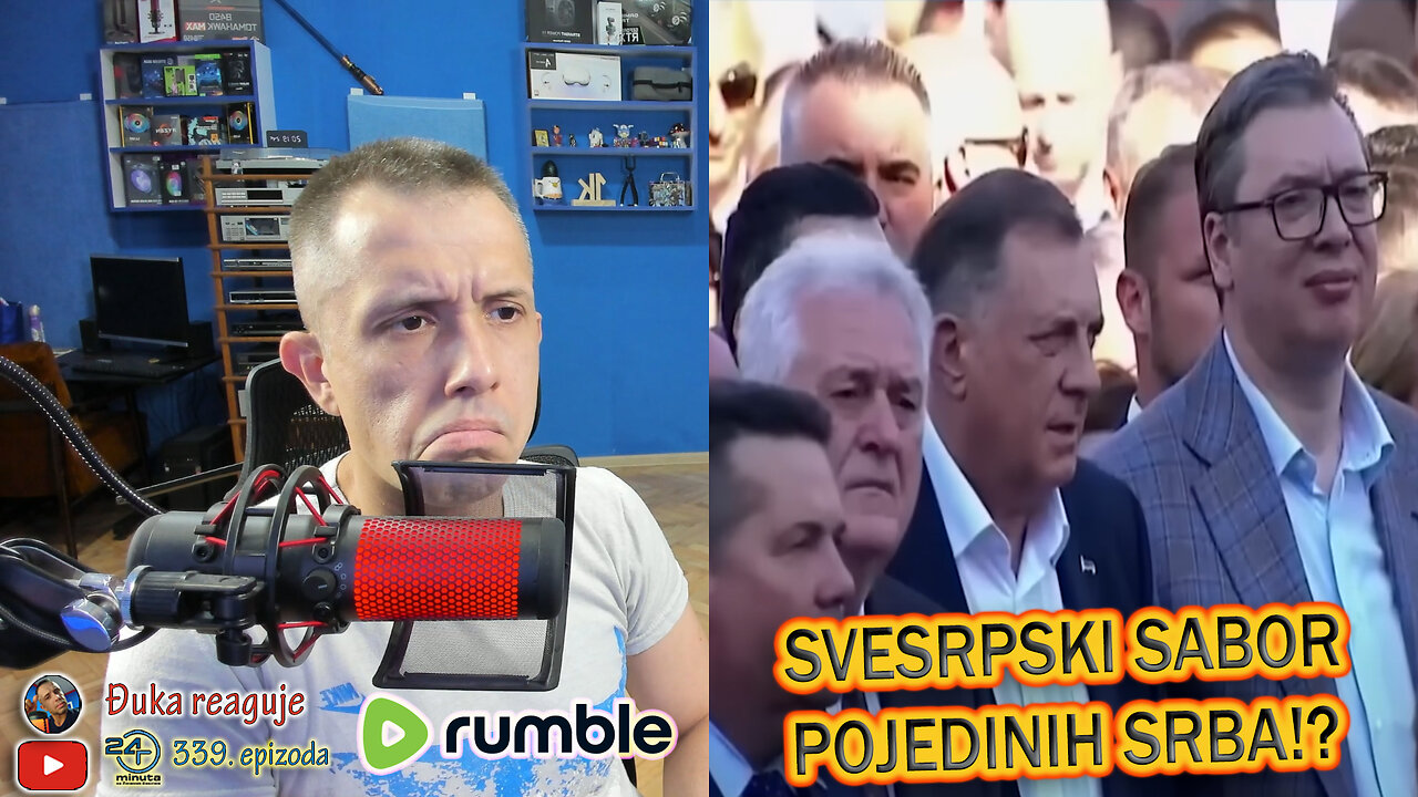 Svesrpski sabor pojedinih Srba!? | 24 minuta sa Zoranom Kesićem 339. epizoda | Đuka reaguje