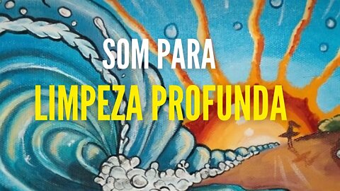 SOM LIMPEZA PROFUNDA - ATRAIR POSITIVIDADE #meditação #leidaatração