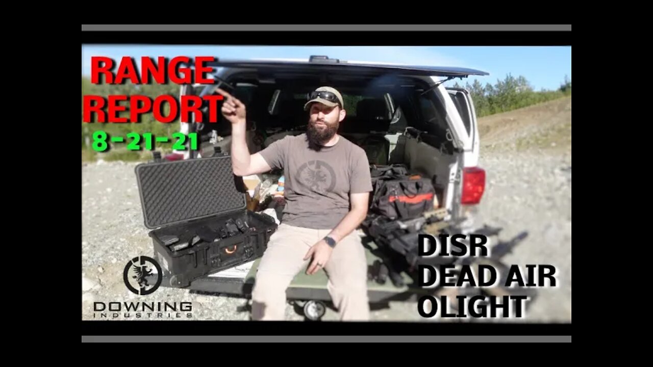 Range Report, 8-21-21