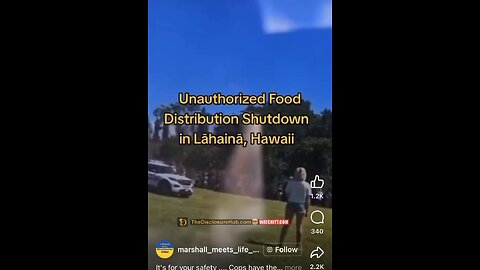 Lahaina, Hawaii Police Shut Down Food Distribution