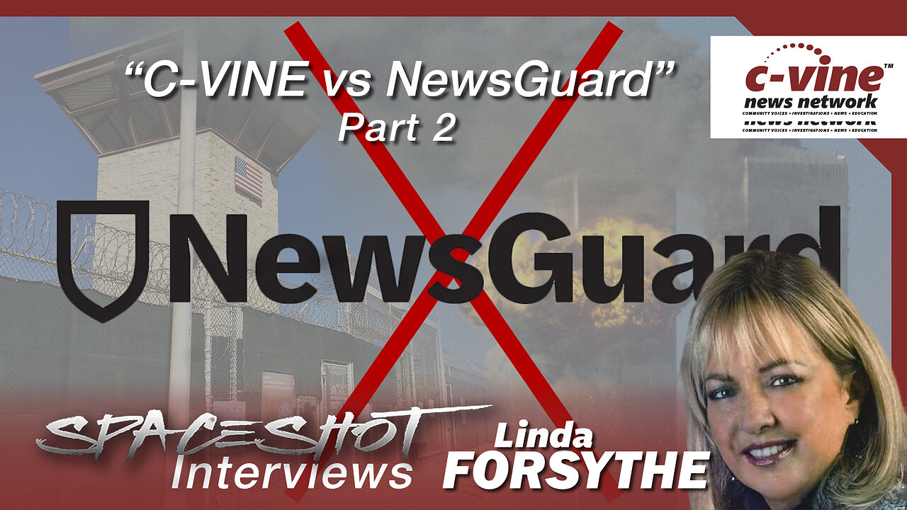 CVINE Vs NewsGuard GTMO 9/11 iNTEL pt2 Live 6pm