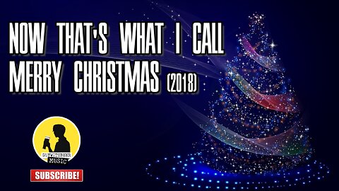 NOW THAT'S WHAT I CALL MERRY CHRISTMAS (2018)