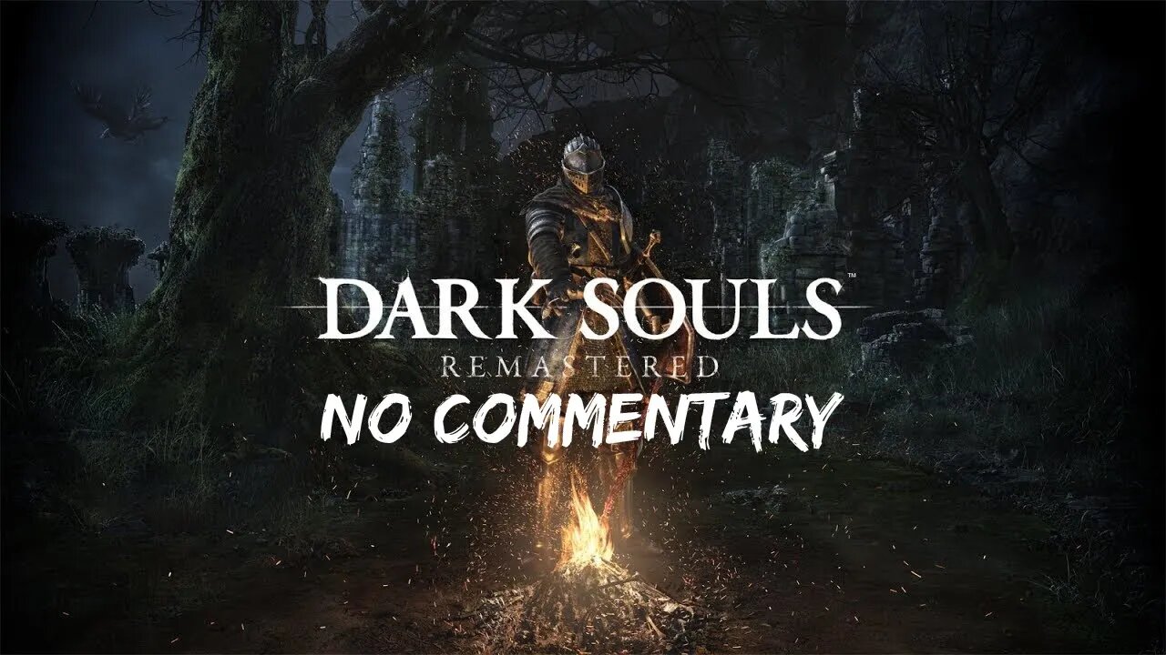 Part 5 (Lackey) // [No Commentary] Dark Souls Remastered - Xbox One X Longplay