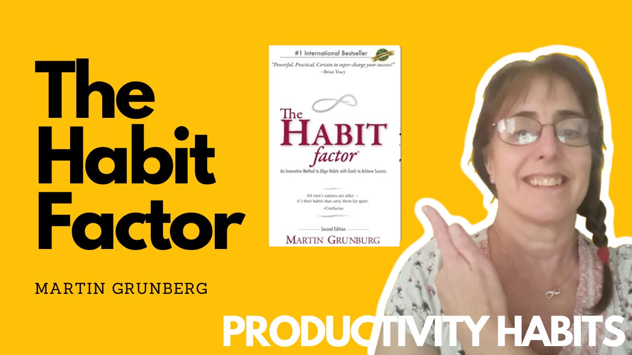 The Habit Factor by Martin Grunburg