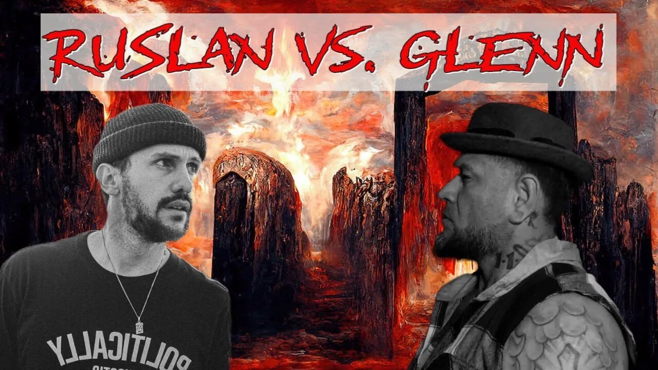 @RuslanKD Vs Glenn