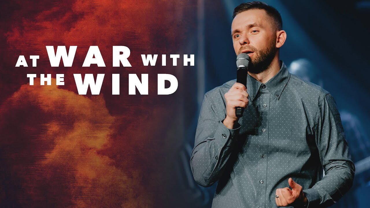 At War with the Wind | Pastor Vlad