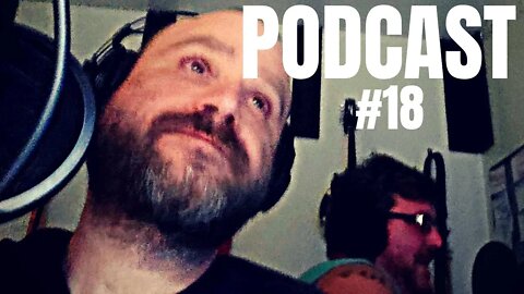 Podcast #18