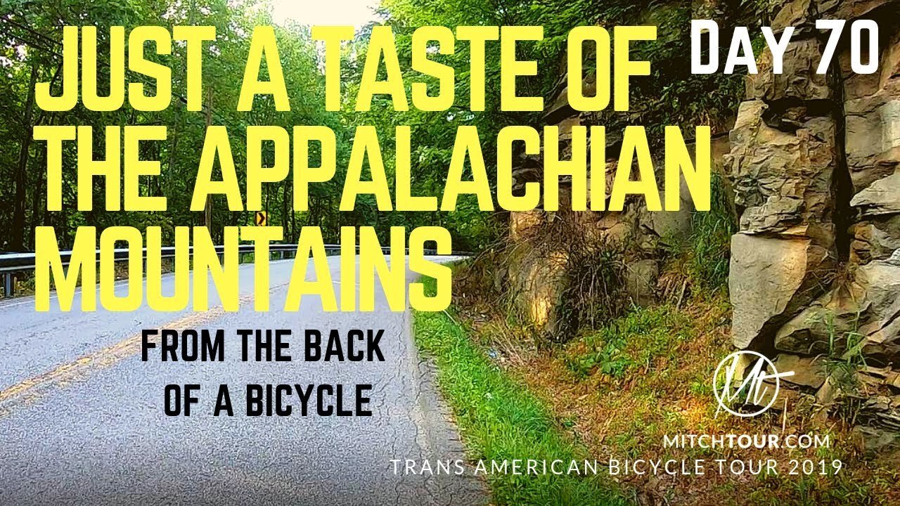 The APPALACHIAN MOUNTAINS by BICYCLE