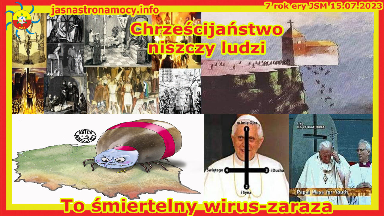 Chrześcijaństwo niszczy ludzi to śmiertelny wirus zaraza