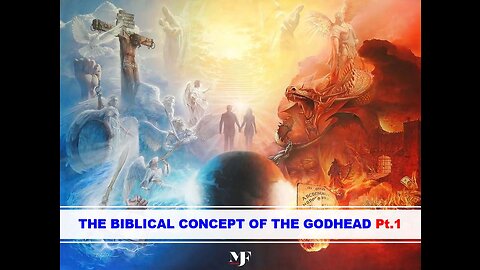 02-18-23 THE BIBLICAL CONCEPT OF THE GODHEAD Pt1 By Evangelist Benton Callwood