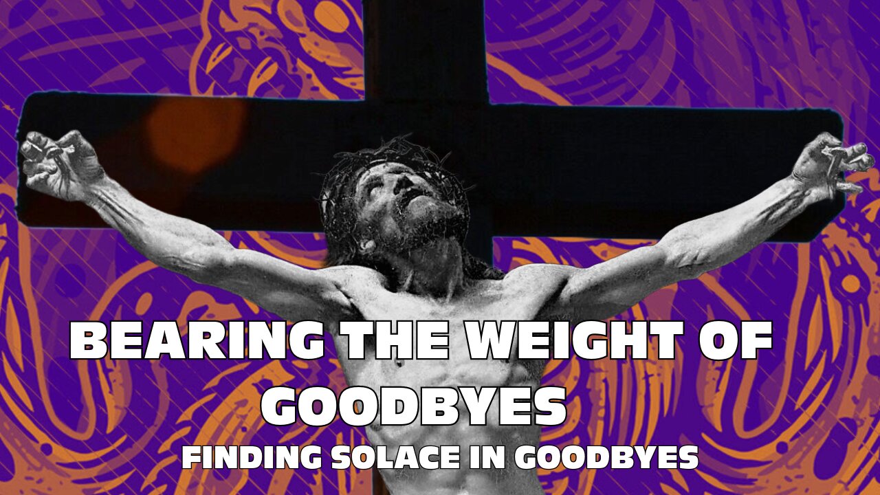 Bearing the Weight of Goodbyes Finding Solace in Death