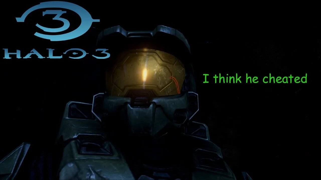 He cheated - Halo MCC Halo 3