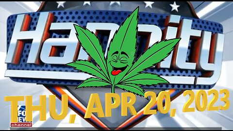 Hannity 04-20-2023