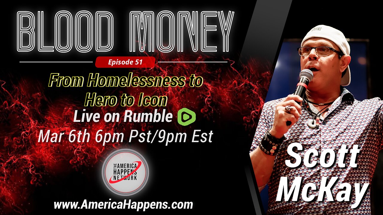 Blood Money Episode 51 w/ Patriot Street Fighter Scott McKay