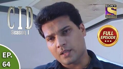 CID (सीआईडी) Season 1 - Episode 64 - The Case Of Death By Drowning - Full Episode