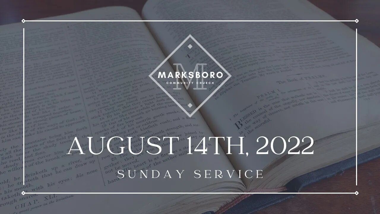 MCC August 14th Service