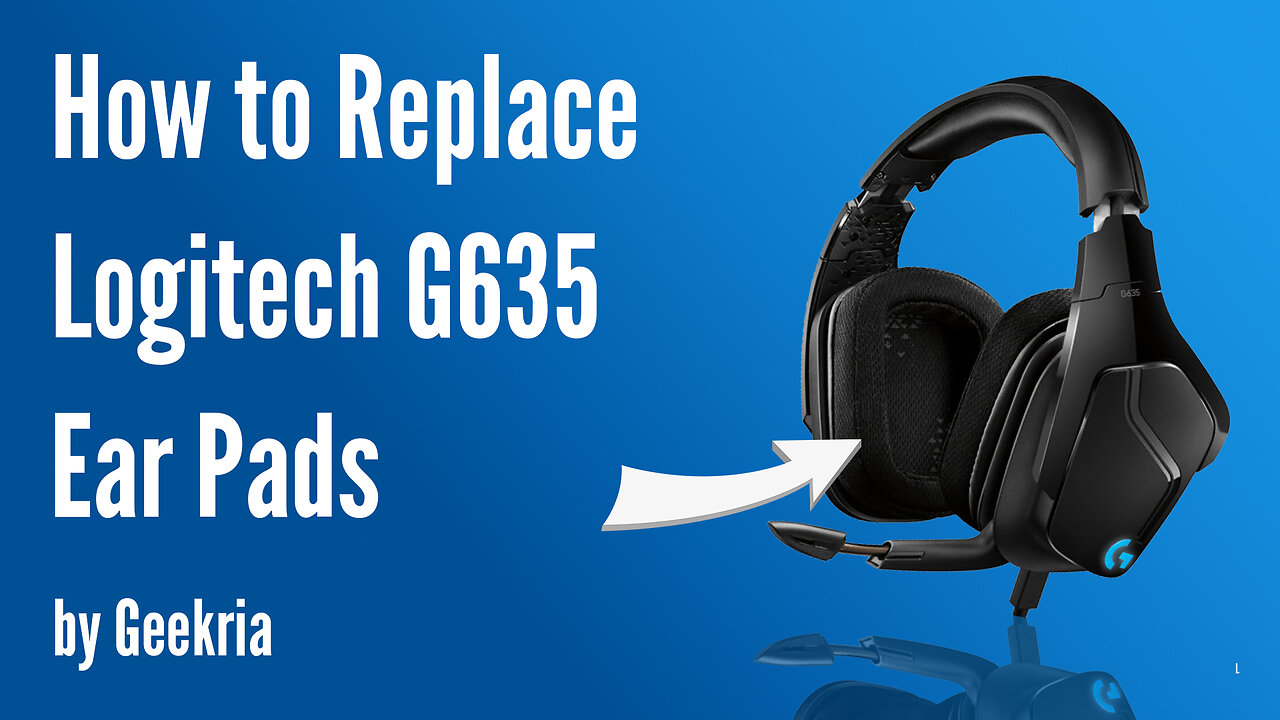 How to Replace Logitech G635 Headphones Ear Pads / Cushions | Geekria