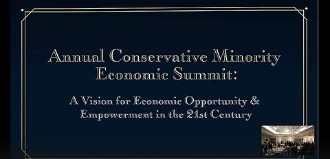 Fourth Annual Conservative Minority Economic Summit