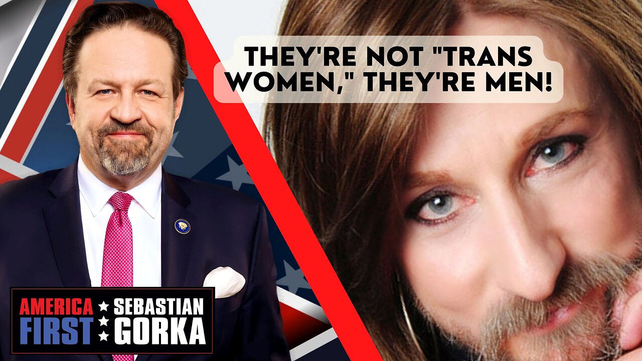 They're not "trans women," they're men! Arynne Wexler with Sebastian Gorka One on One