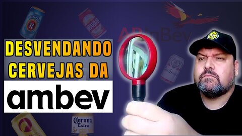 Dúvidas Sobre Cervejas Ambev