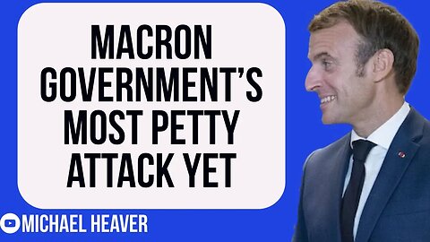 Macron’s Government Launch Most BITTER Attack Yet