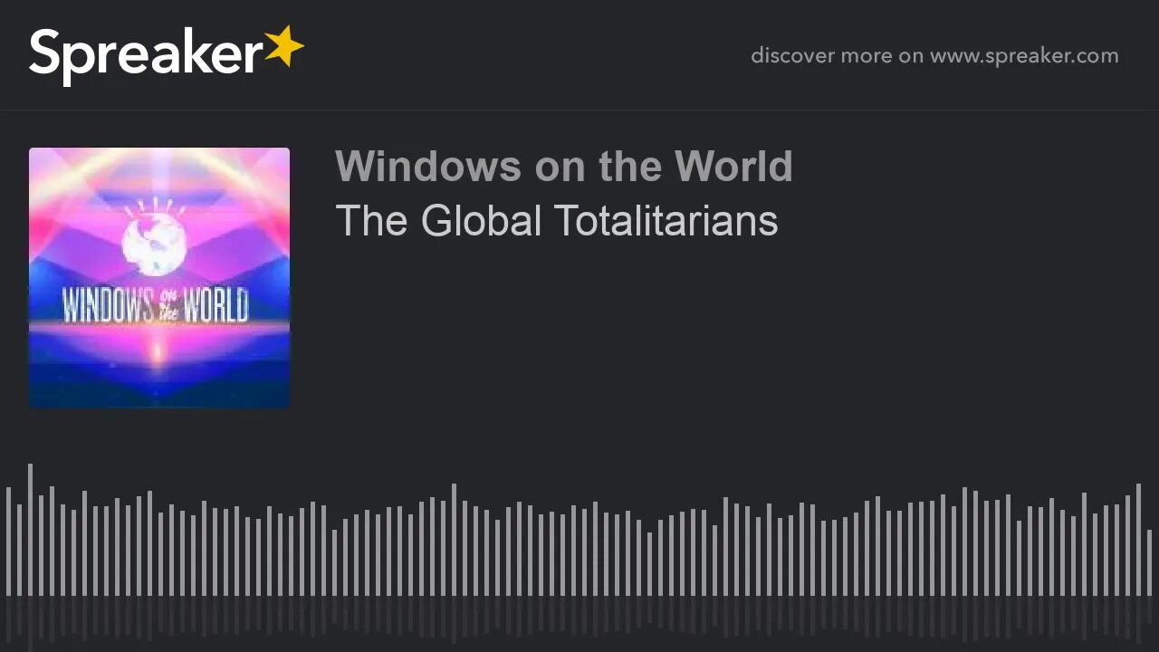 The Global Totalitarians