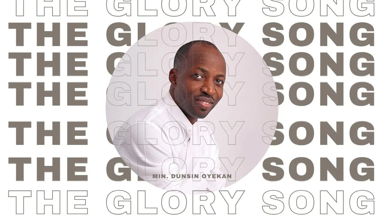 2-Hour Worship Loop | The Glory Song by Dunsin Oyekan for Prayer, Devotion, and Spiritual Focus