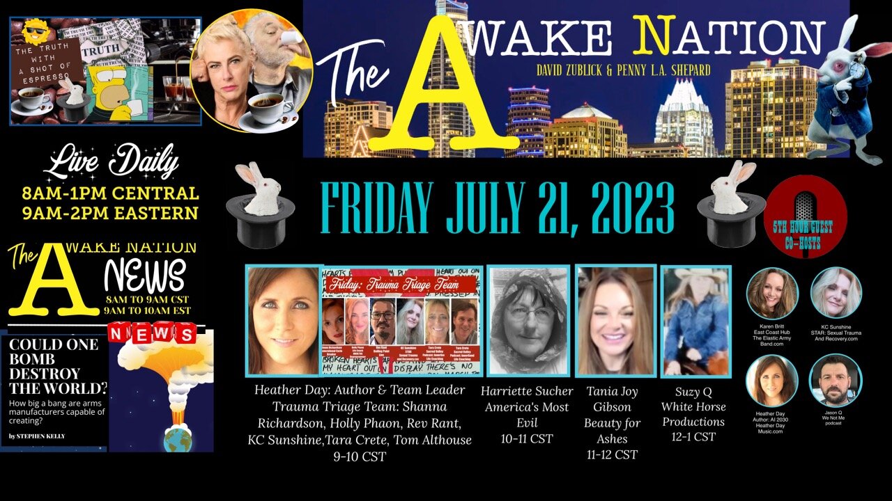 The Awake Nation 07.21.2023 Could One Bomb Destroy The World?