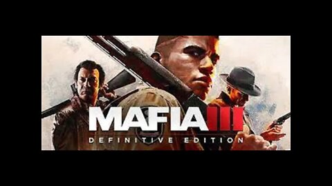 Let's Play Mafia IIII Definitive Edition - Episode 10 (Downtown Intel)