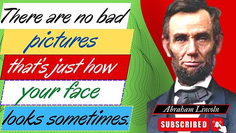 abraham lincoln: motivational and famous quotes about life and success in english