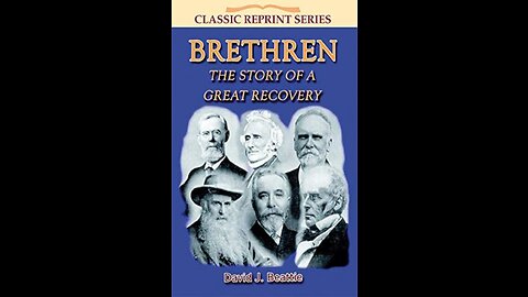 Brethren, The Story Of A Great Recovery by David J Beattie. Chapter 21 The Testimony at Woolwich