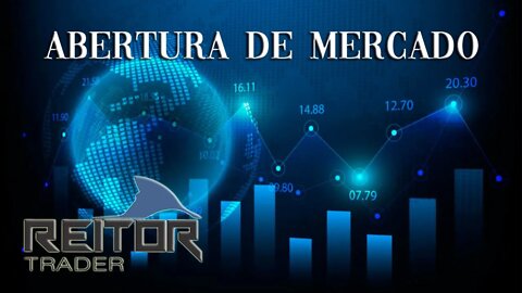 EAD REITOR TRADER - ESTUDO DA ABERTURA E MERCADO AO VIVO DIA 14/09/2021