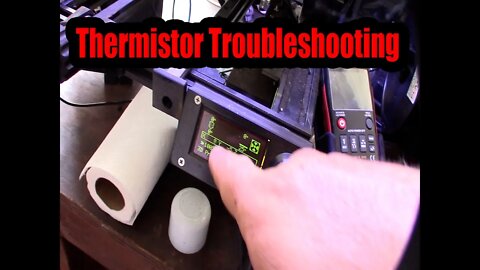 3D printer hotend thermistor troubleshooting testing repair no reading