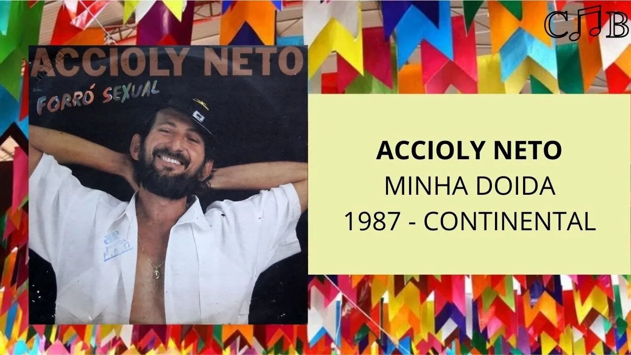 Accioly Neto - Minha Doida