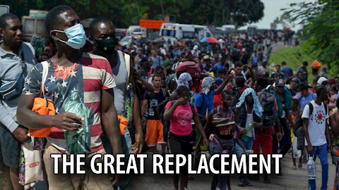 THE GREAT REPLACEMENT: Over 50,000 More Haitians On Way to Texas