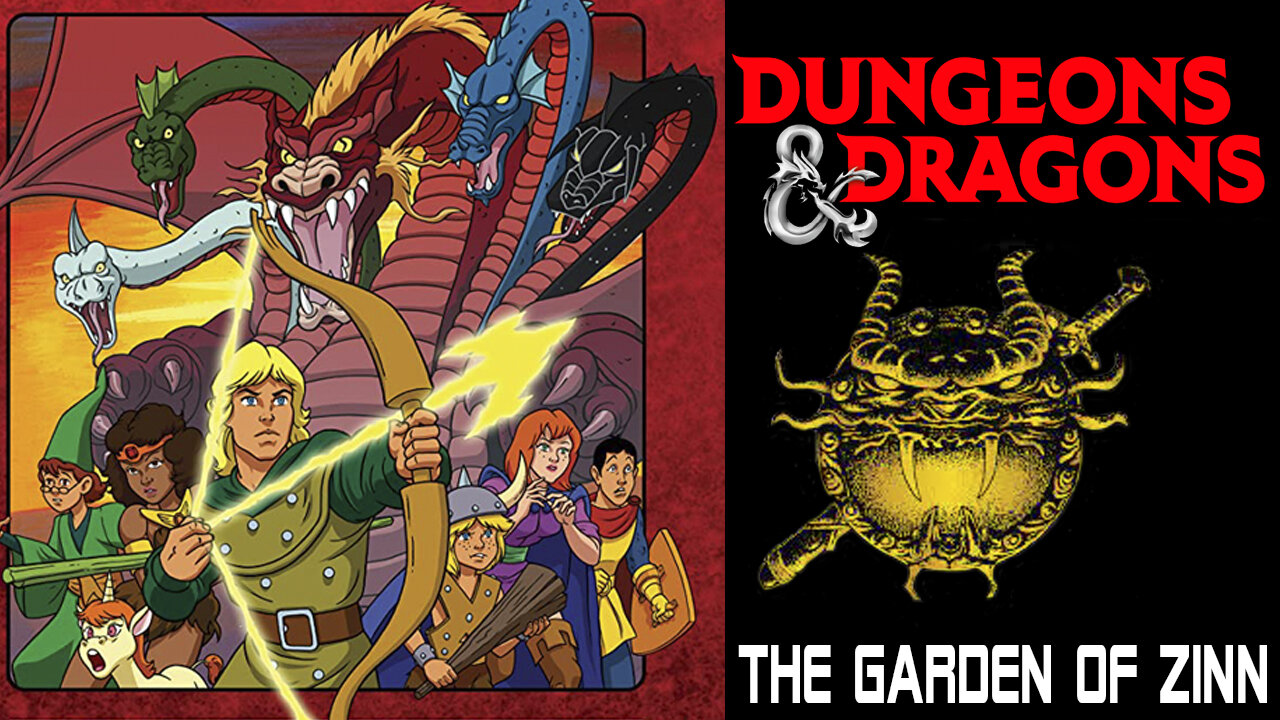 DUNGEONS & DRAGONS - EP 10 - THE GARDEN OF ZINN - 1983