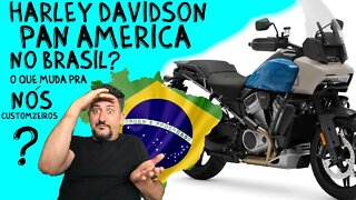 PAN AMERICA Harley Davidson no BRASIL? O que muda pra nós CUSTOMZEIROS?