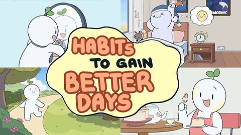 9 Little Habits To Have A Better Day