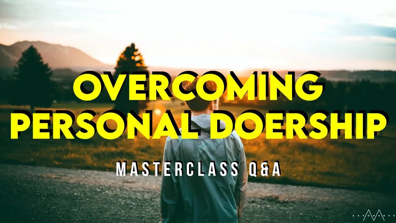 The Fallacy Of Personal Doership // MasterClass Q&A