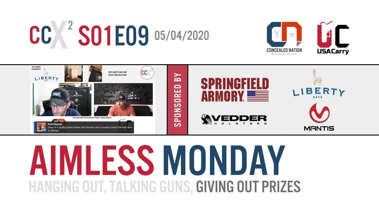 CCX2 S01E09: Aimless Monday with USA Carry & Concealed Nation