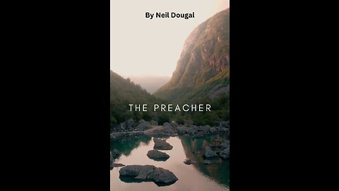 The Preacher by Neil Dougal