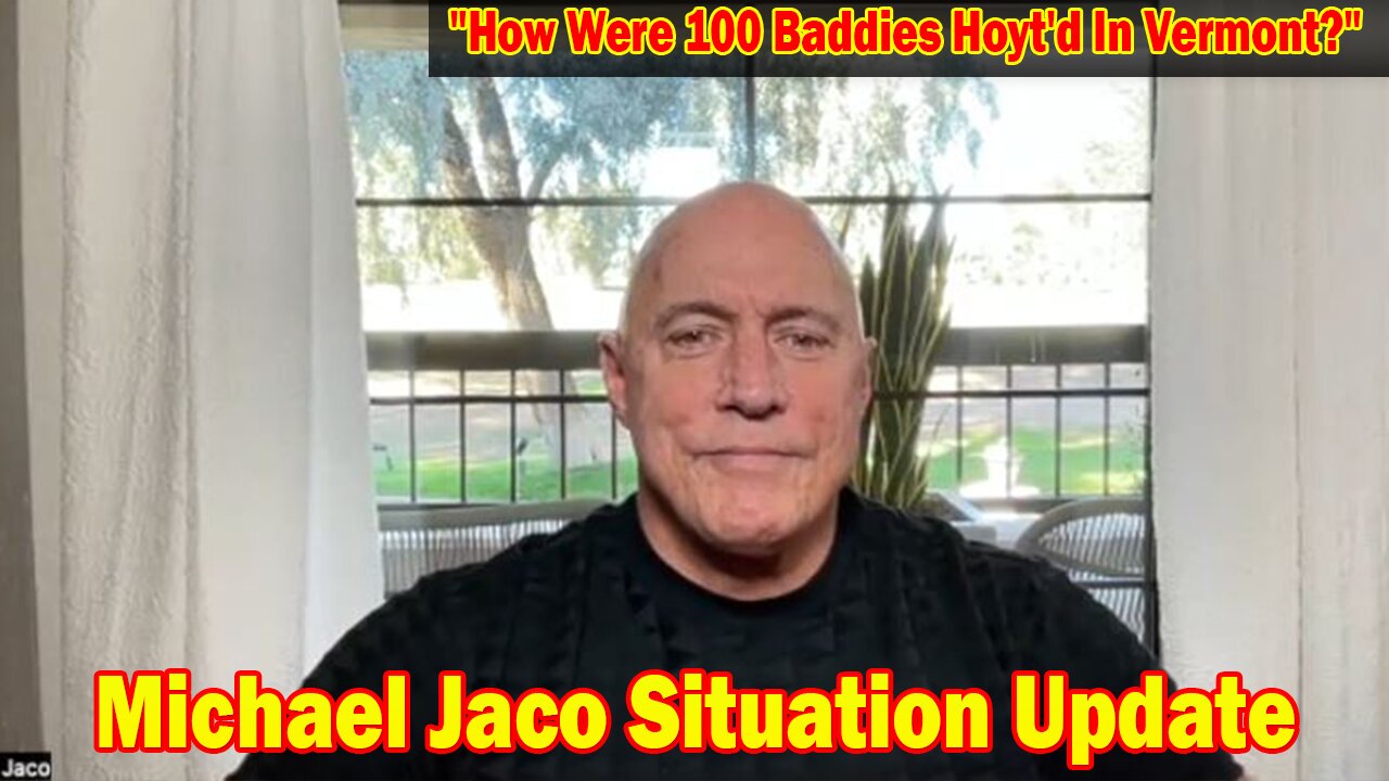 Michael Jaco Situation Update: "Michael Jaco Important Update, February 1, 2024"