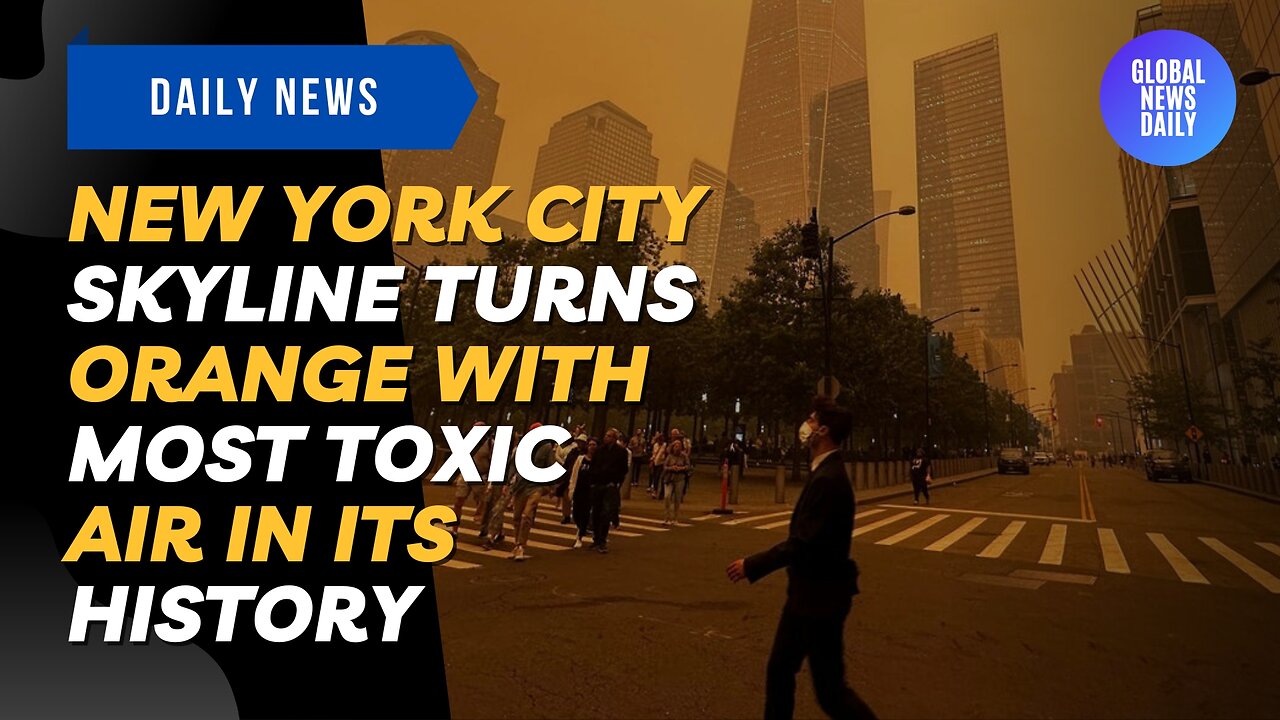 New York City Skyline Turns Orange with Most Toxic Air in its History