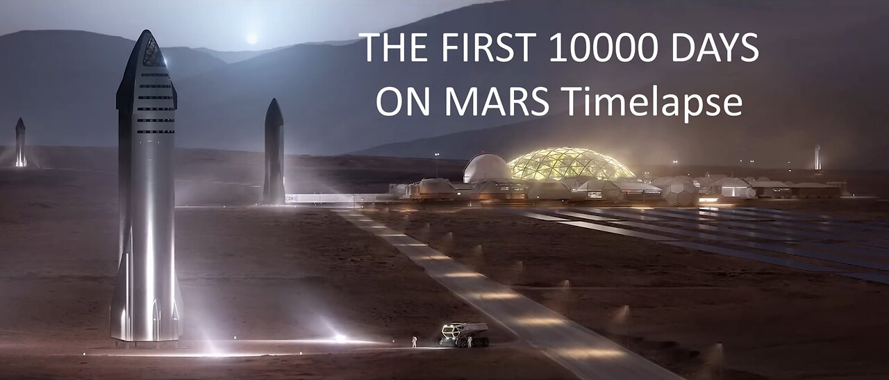 THE FIRST 10000 DAYS ON MARS Timelapse