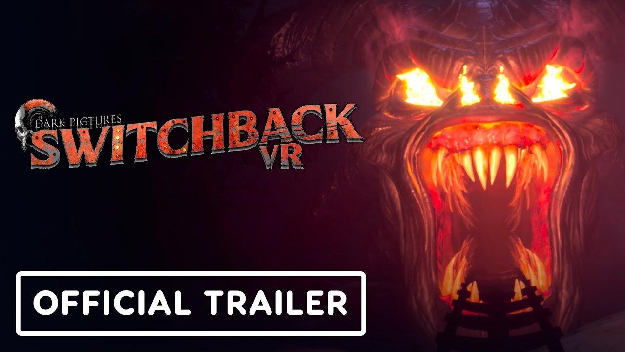 The Dark Pictures: Switchback VR - Official PS VR2 Launch Trailer